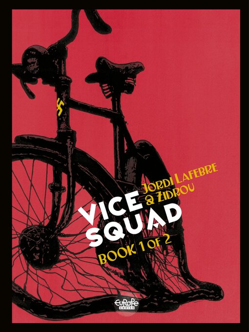Title details for Vice Squad, Volume 1 by Jordi Lafebre - Available